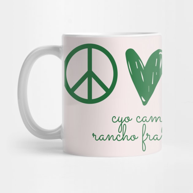 Peace, Love, Camp by Camp Rancho Merch